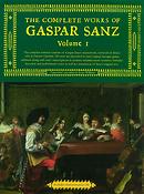 Complete Works Of Gaspar Sanz