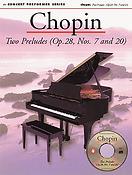Chopin: Two Preludes (OP.28, Nos. 7 and 20)