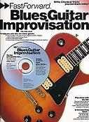 Fast Forward Blues Guitar Improvisation