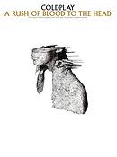 Coldplay: A Rush Of Blood To The Head (PVG)