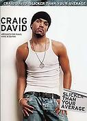 Craig David: Slicker Than Your Average