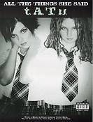 TATU: All The Things She Said