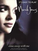 It's Easy To Play Norah Jones: Come Away With Me