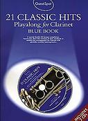 Guest Spot: 21 Classic Hits Playalong for Clarinet - Blue Book