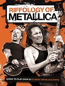 Riffology Of Metallica (Nieuw)