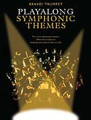Bravo!: Playalong Symphonic Themes (Trompet)