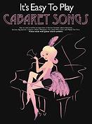 Its Easy To Play Cabaret Songs