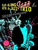 Play-Along Jazz With a Jazz Trio