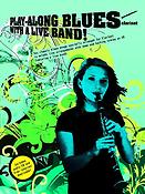 Play-Along Blues With A Live Band: Clarinet