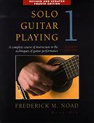 Frederick Noad: Solo Guitar Playing Volume 1