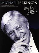 Michael Parkinson-My Life In Music