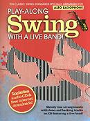 Play-Along Swing With A Live Band! - Alto Saxophone