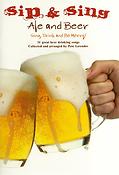 Sip & Sing - Ale And Beer (Zang, Gitaar)