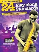 24 Play-Along Standards With A Live Rhythm Section - Alto Saxophone