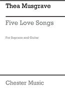 Thea Musgrave: Five Love Songs