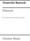 Bantock: Pibroch, A Highland Lament for Cello And Piano Or Harp