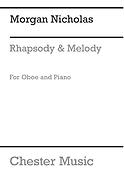 Morgan Nicholas: Rhapsody and Melody