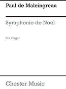 Paul De Maleingreau: Symphone De Noel Op.19