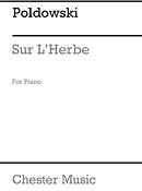 Poldowski: Sur L'herbe for Voice with Piano acc.