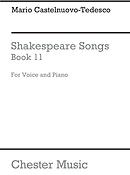 Mario Castelnuovo-Tedesco: Shakespeare Songs Book 11