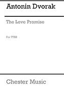 Antonin Dvorak: Love-promise (Ttbb)
