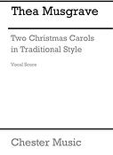 Musgrave: Two Christmas Carols In Traditional Style