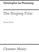 Fleming: Singing Friar Songs Of The Greenwood (Vocal Score)