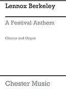 Lennox Berkeley: A Festival Anthem Op.21 No.2