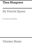 Musgrave: Sir Patrick Spens for Tenor with Guitar