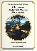 The Chester Book Of Motets Vol. 6: Christmas And Advent Motets For 4 Voices