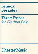 Lennox Berkeley: Three Pieces for Clarinet Solo