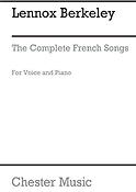Lennox Berkeley (1903-1989): The Complete French Songs
