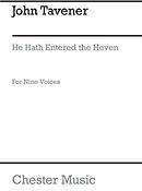 John Tavener: He Hath Entered The Heaven