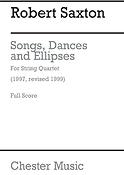 Robert Saxton: Songs, Dances And Ellipses (Score)
