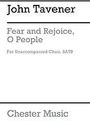 John Tavener: Fear And Rejoice, O People