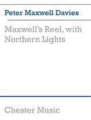 Peter Maxwell Davies: Maxwell's Reel, With Northern Lights