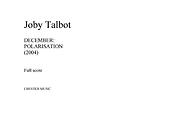 Joby Talbot: December - Polarisation (Ensemble Version)