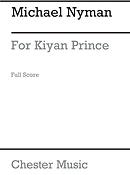 Michael Nyman: For Kiyan Prince