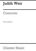 Judith Weir: Concrete - A Motet About London (Vocal Score)