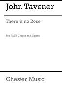 John Tavener: There Is No Rose
