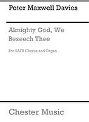 Peter Maxwell Davies: Almighty God, We Beseech Thee