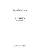 James Whitbourn: Adagio for String Quartet