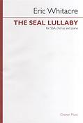 Eric Whitacre: The Seal Lullaby (SSA)