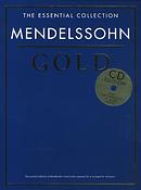 The Essential Collection Gold: Mendelssohn