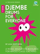 Djembe Drums for Everyone, Book 1