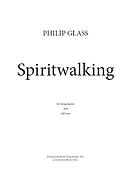 Philip Glass: Spiritwalking