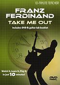 10-Minute Teacher: Franz Ferdinand - Take Me Out