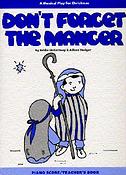 DonT Forget The Manger