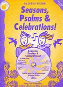 Seasons, Psalms and Celebrations
