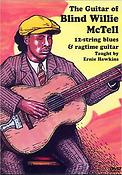 The Guitar Of Blind Willie Mctell